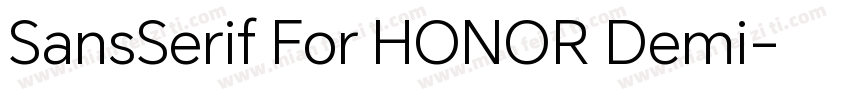 SansSerif For HONOR Demi字体转换